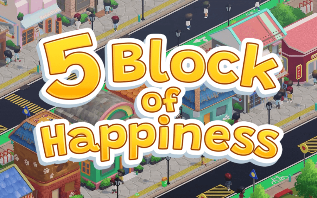 5 Block of Happiness